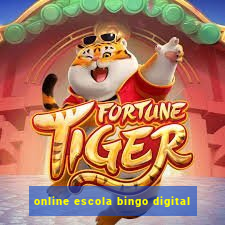 online escola bingo digital